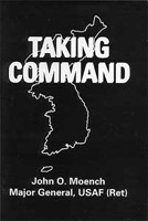 "Taking Command" by John O Moench